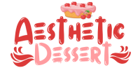 Aesthetic Dessert